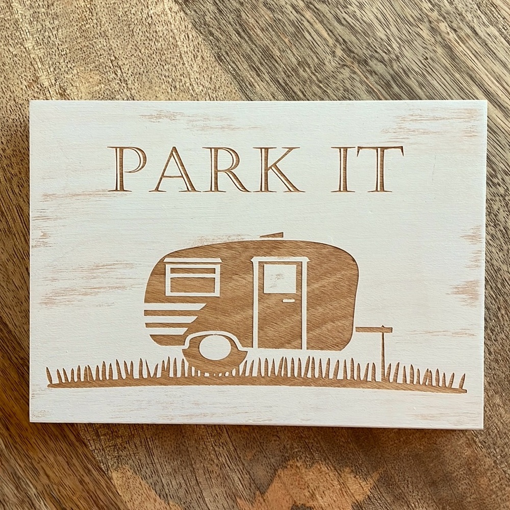 Park It camper sign NWT